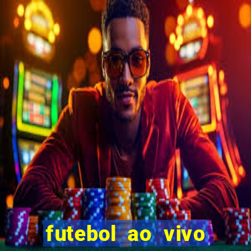 futebol ao vivo sem travar